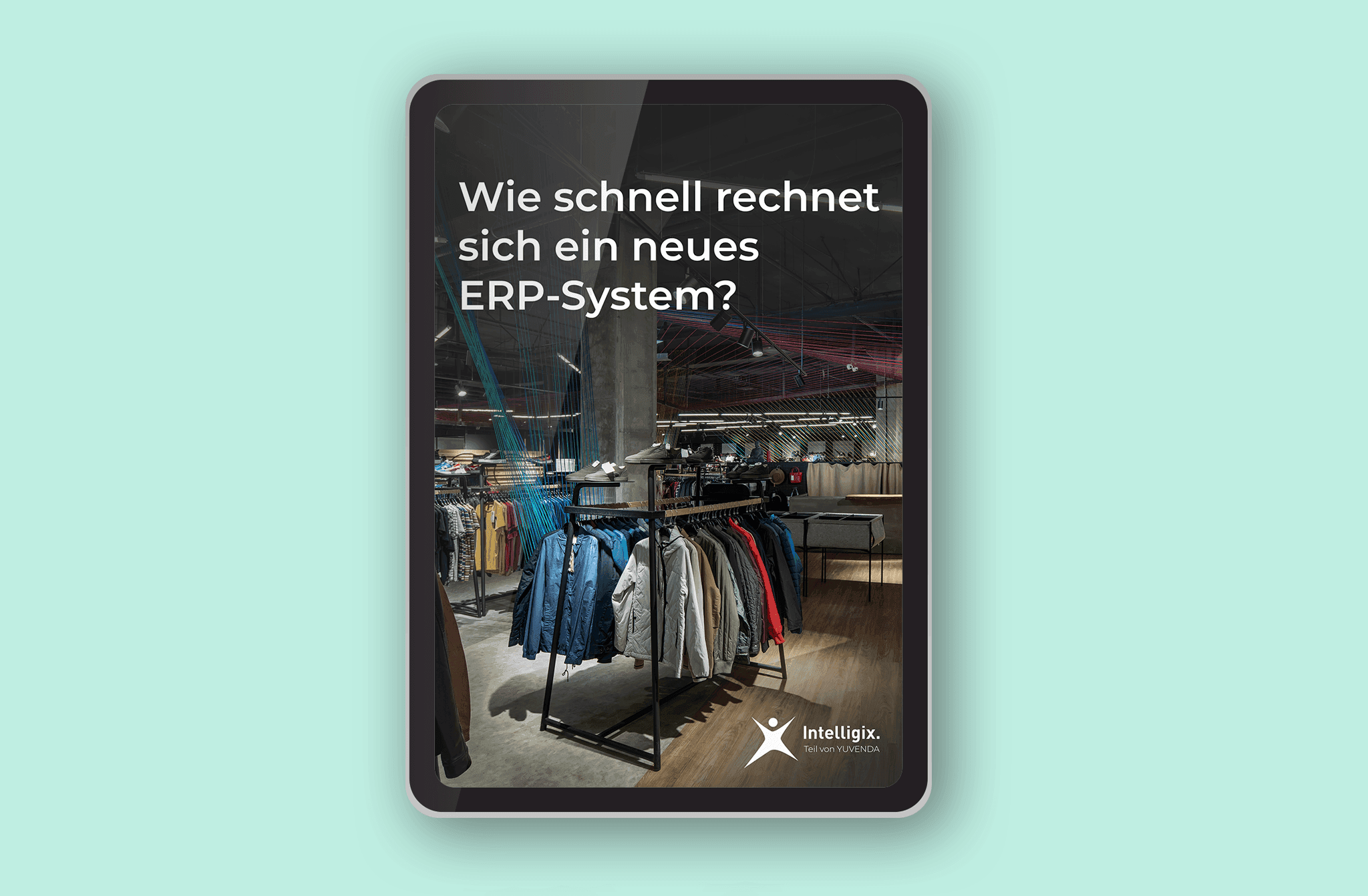 Tablet mit Whitepaper zur Wirtschaftlichkeit eines ERP- und Warenwirtschaftssystems im Einzelhandel.